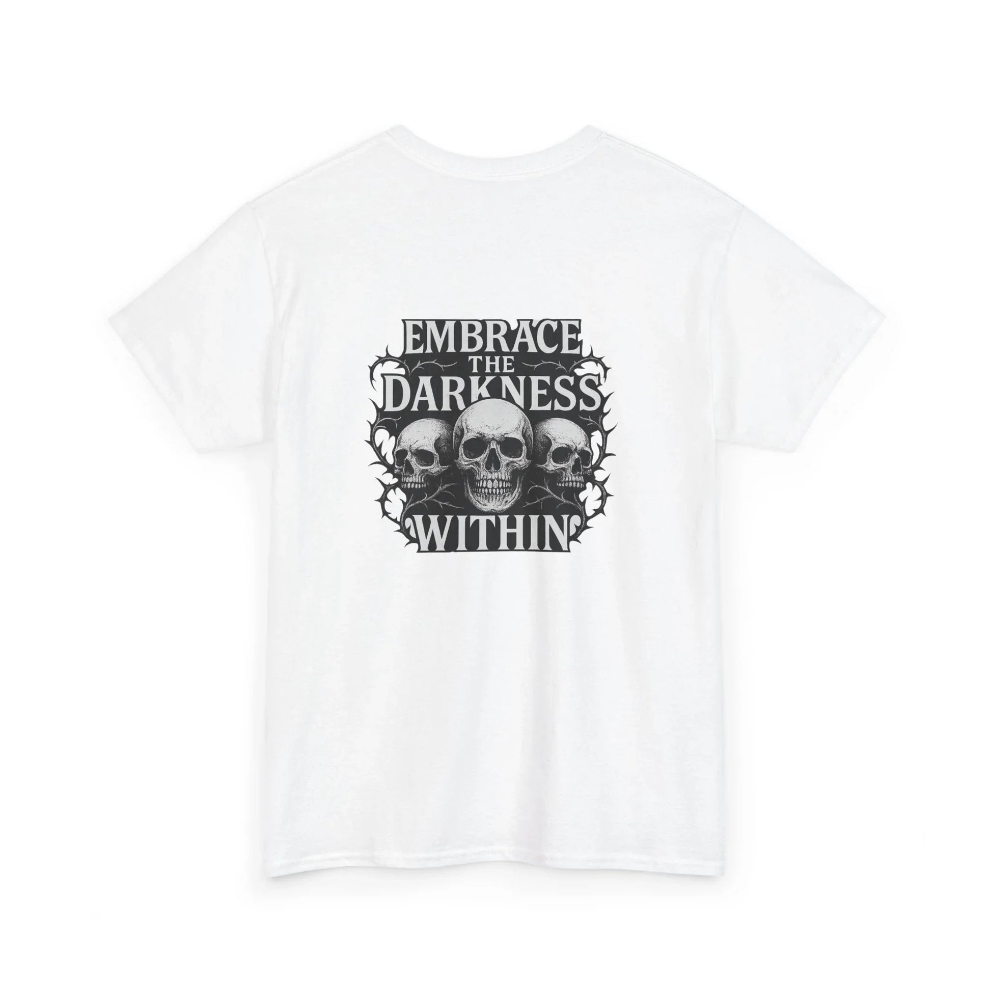 White t-shirt with three skulls and 'Embrace the Darkness Within' gothic print on back