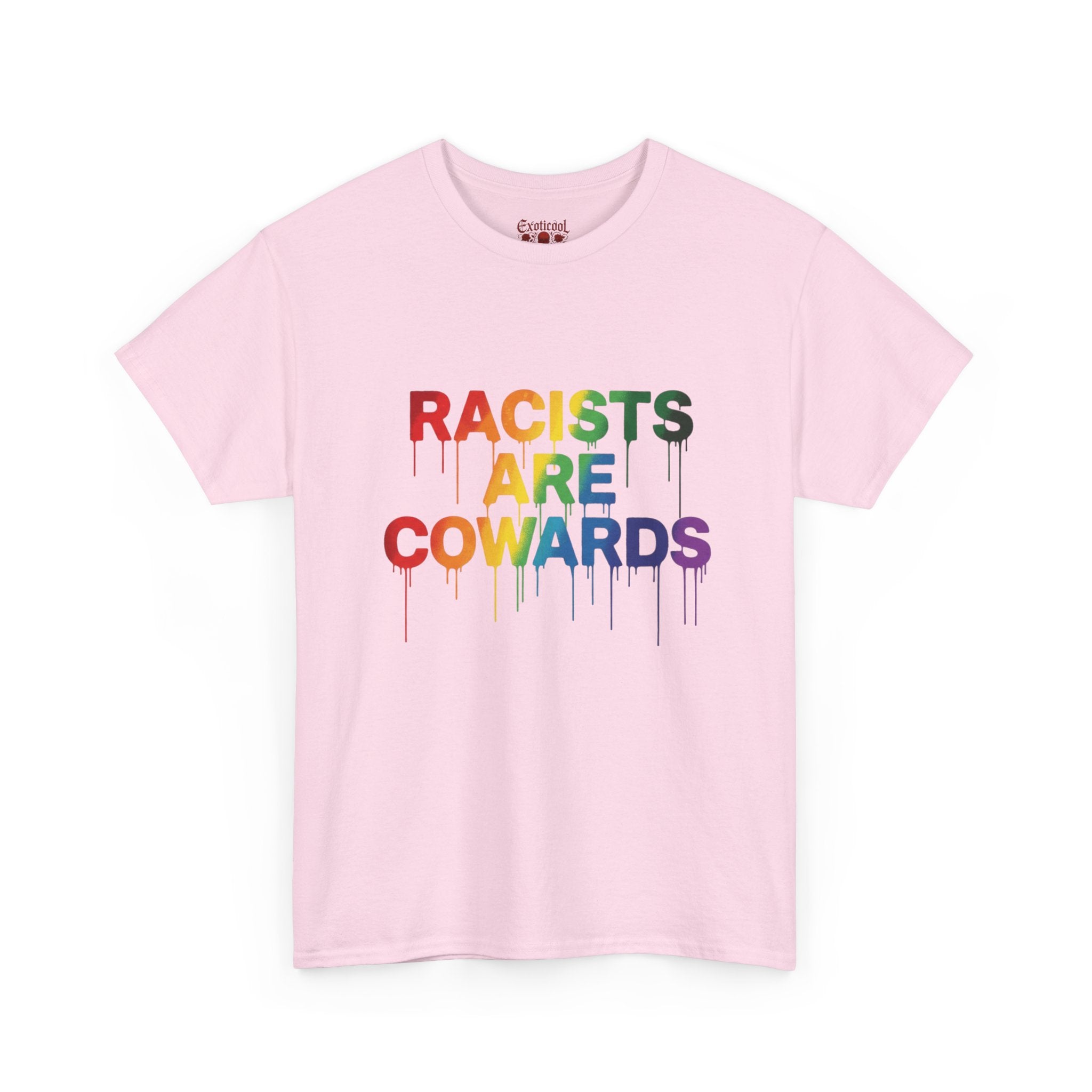 Anti-Racism Rainbow Tee — "Racists Are Cowards" Statement T-Shirt Light Pink