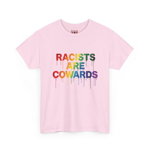 Anti-Racism Rainbow Tee — "Racists Are Cowards" Statement T-Shirt Light Pink