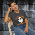 Model wearing the Who Needs Halloween? I Already Got a Boo ghost graphic tee in black