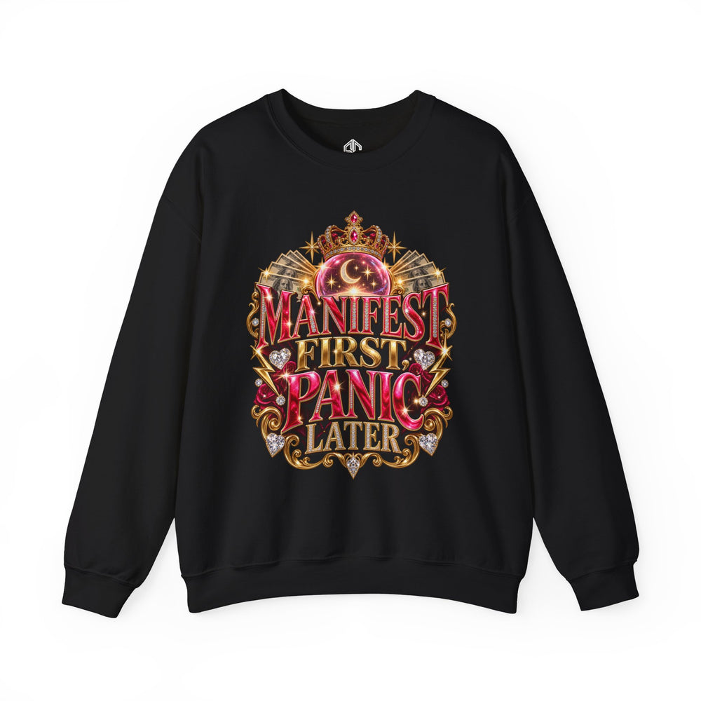 Black Manifest First, Panic Later crewneck sweatshirt with pink crystal ball, crown, cash and gold jewel graphic