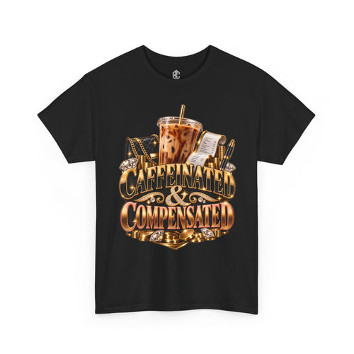 Black Caffeinated & Compensated graphic T-shirt with iced coffee, gold coins and vintage workday artwork
