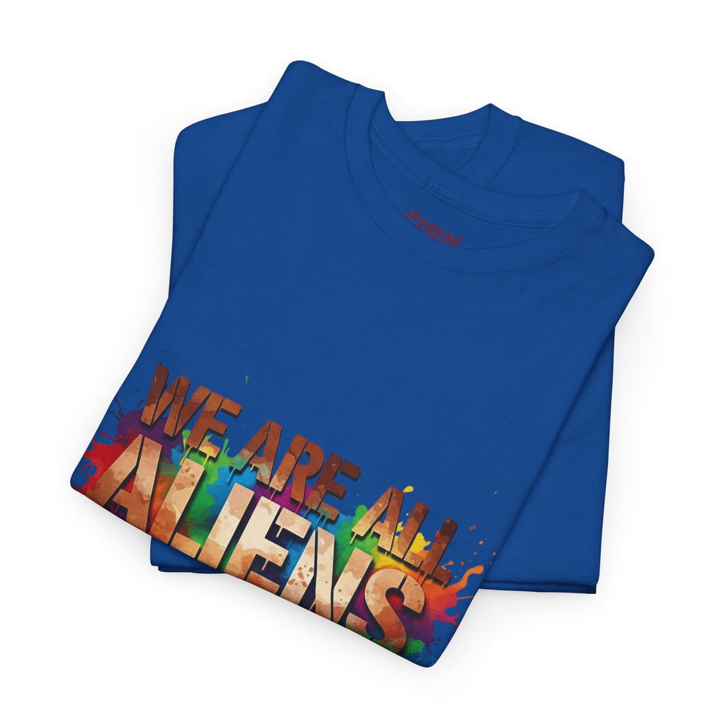 Alien Pride T‑Shirt — "We Are All Aliens Here" Colorful Drip Graphic Tee