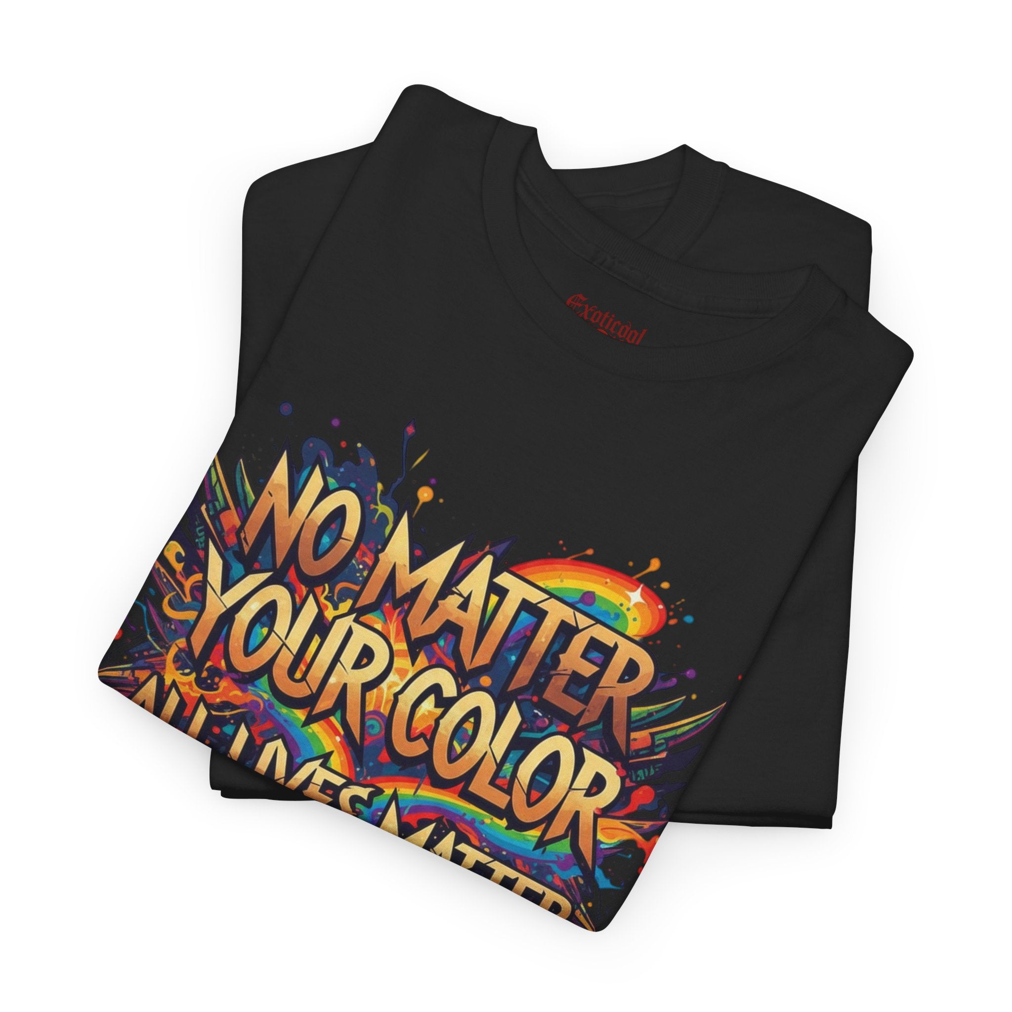 No Matter Your Color "All Lives Matter" Graphic Tee — Equality Statement T-Shirt