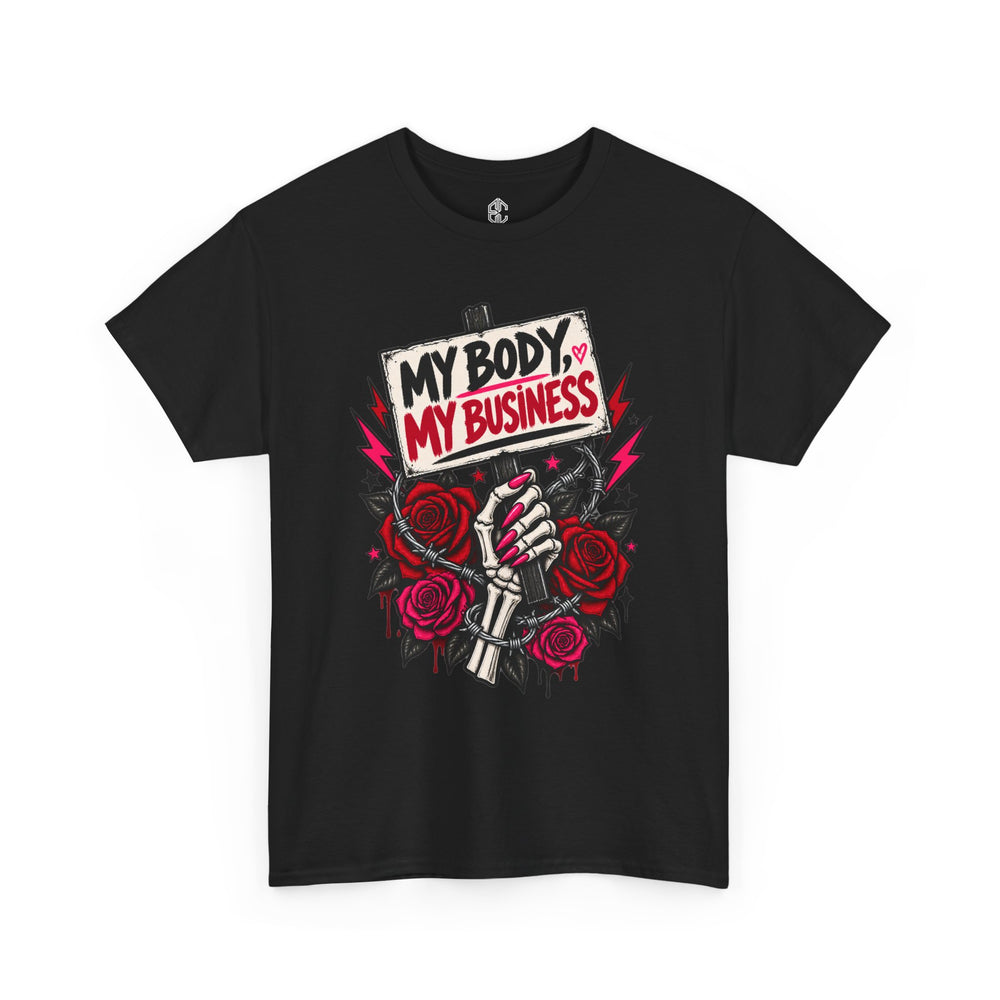 My Body, My Business Graphic Tee
