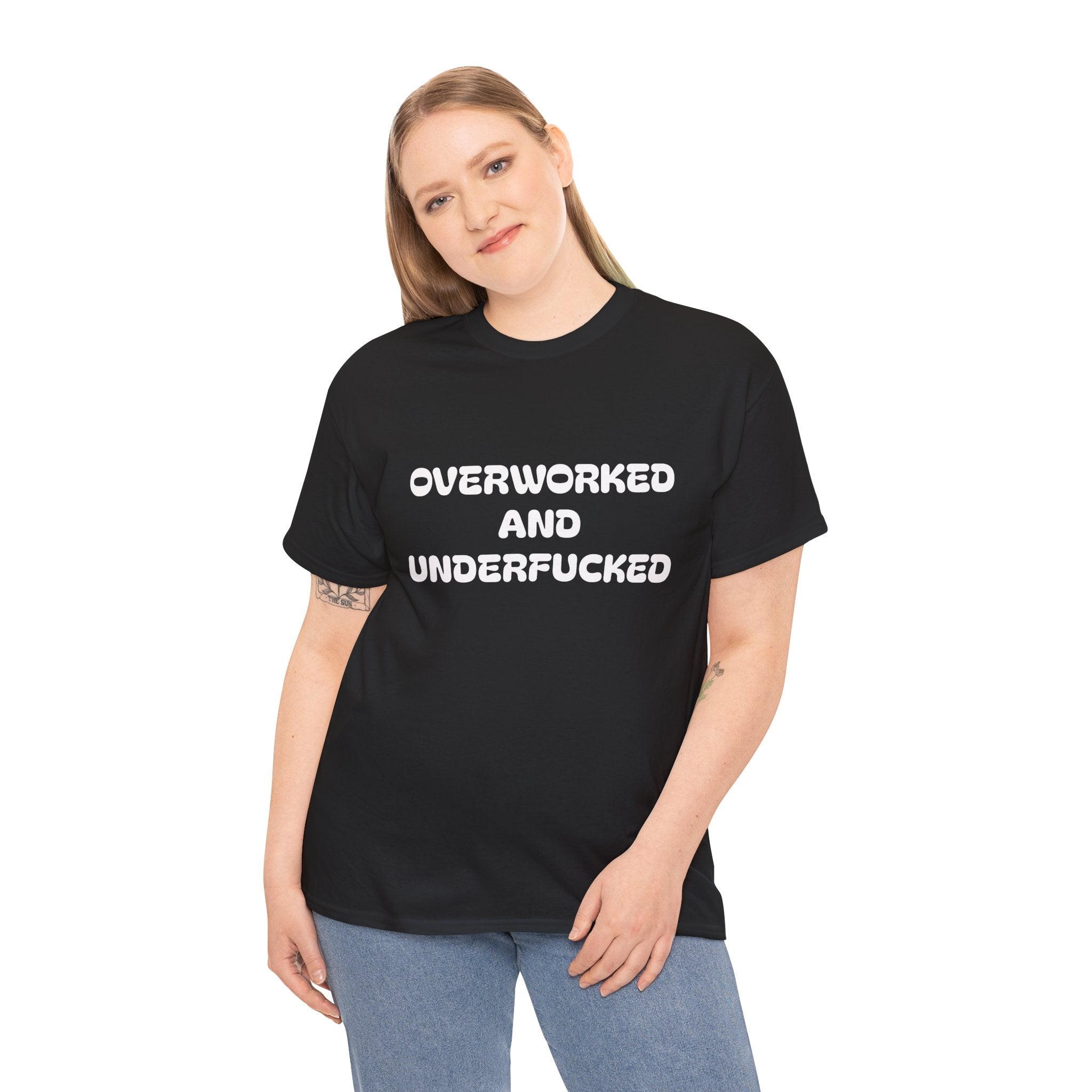 Overworked Graphic Tee — Funny Sarcastic Statement T-Shirt