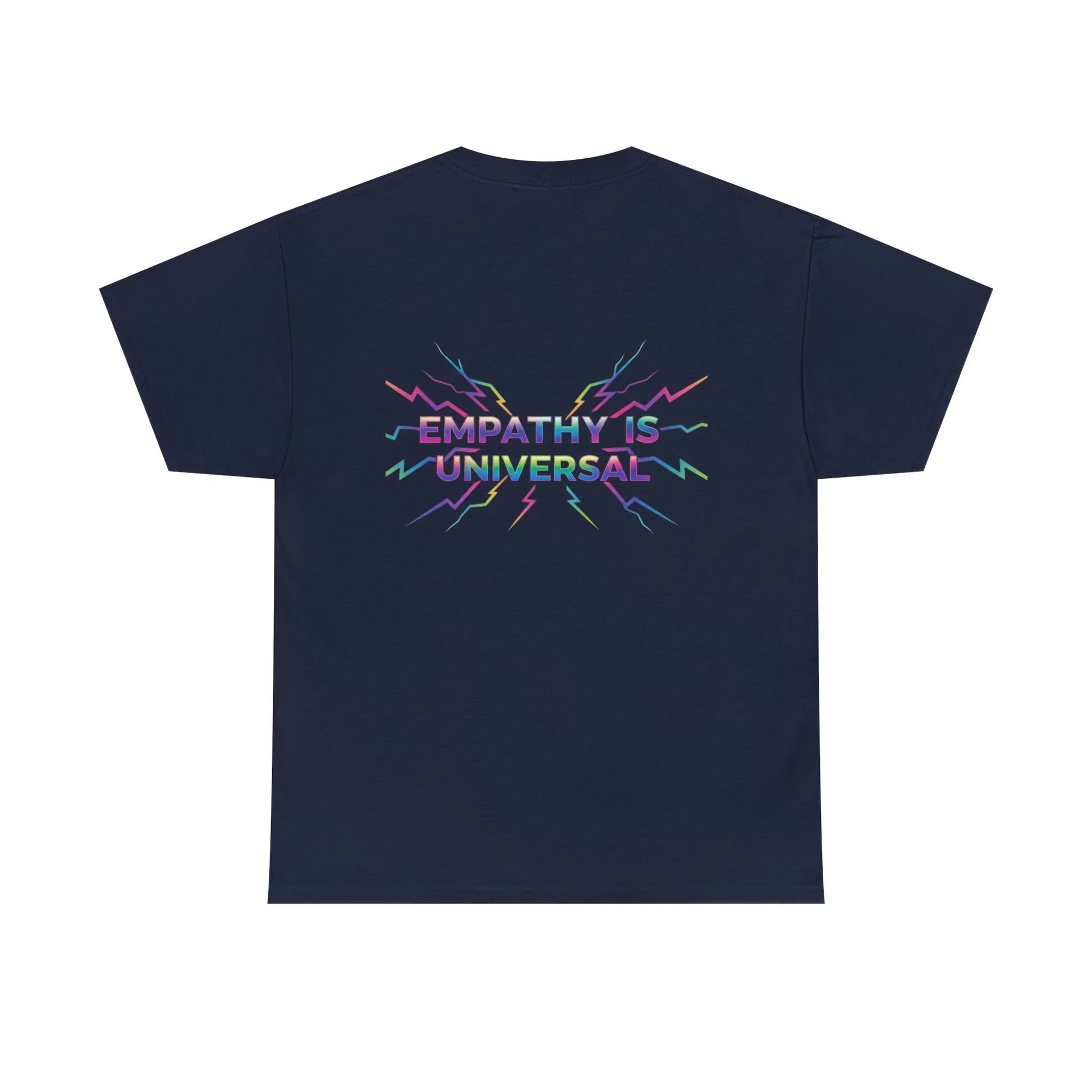 Navy blue t-shirt with Empathy Is Universal text and colorful lightning graphic on back