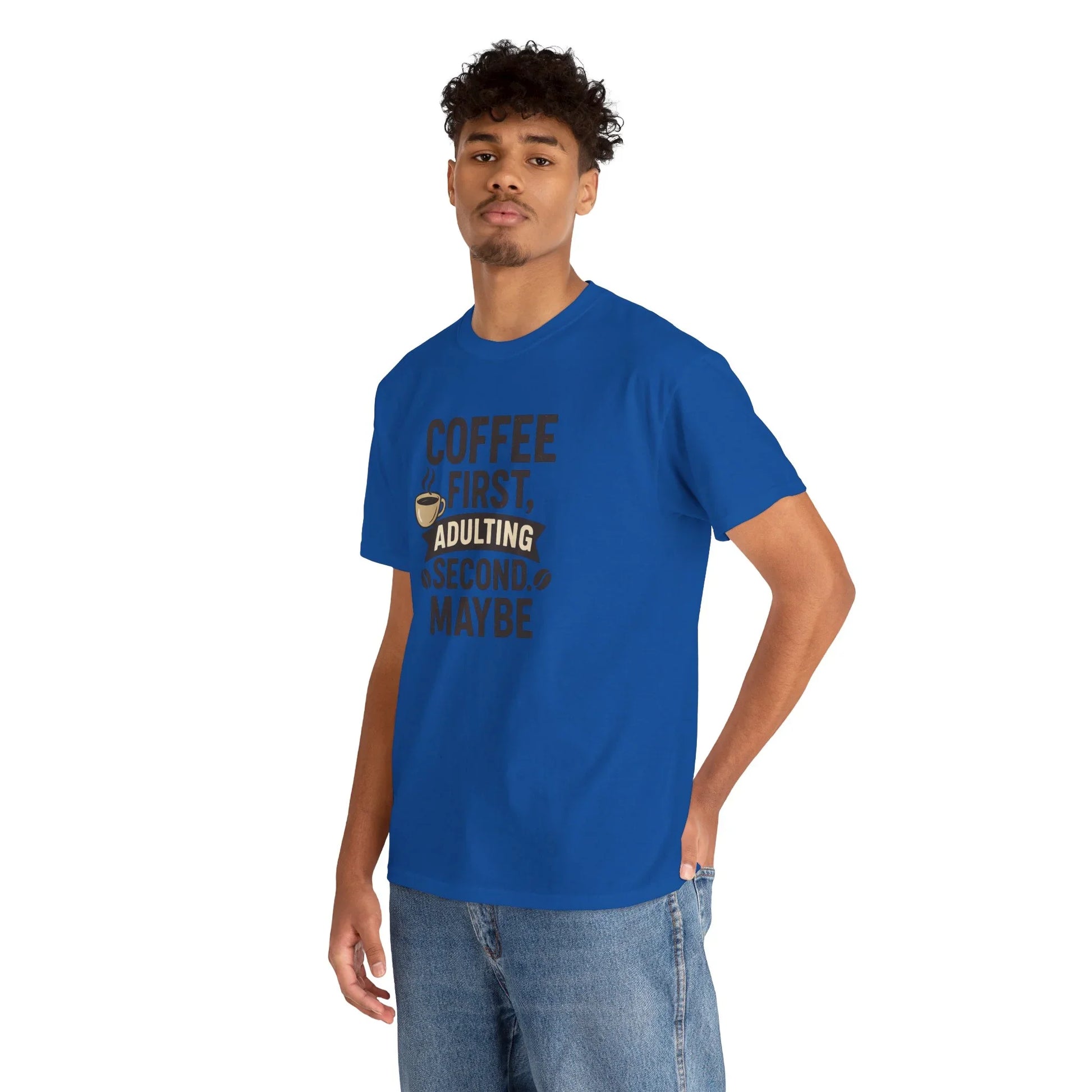 Coffee First Adulting Second Funny Quote Tee