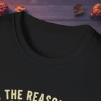 I’m the Reason the Spirit Board Has Rules — Halloween Tee