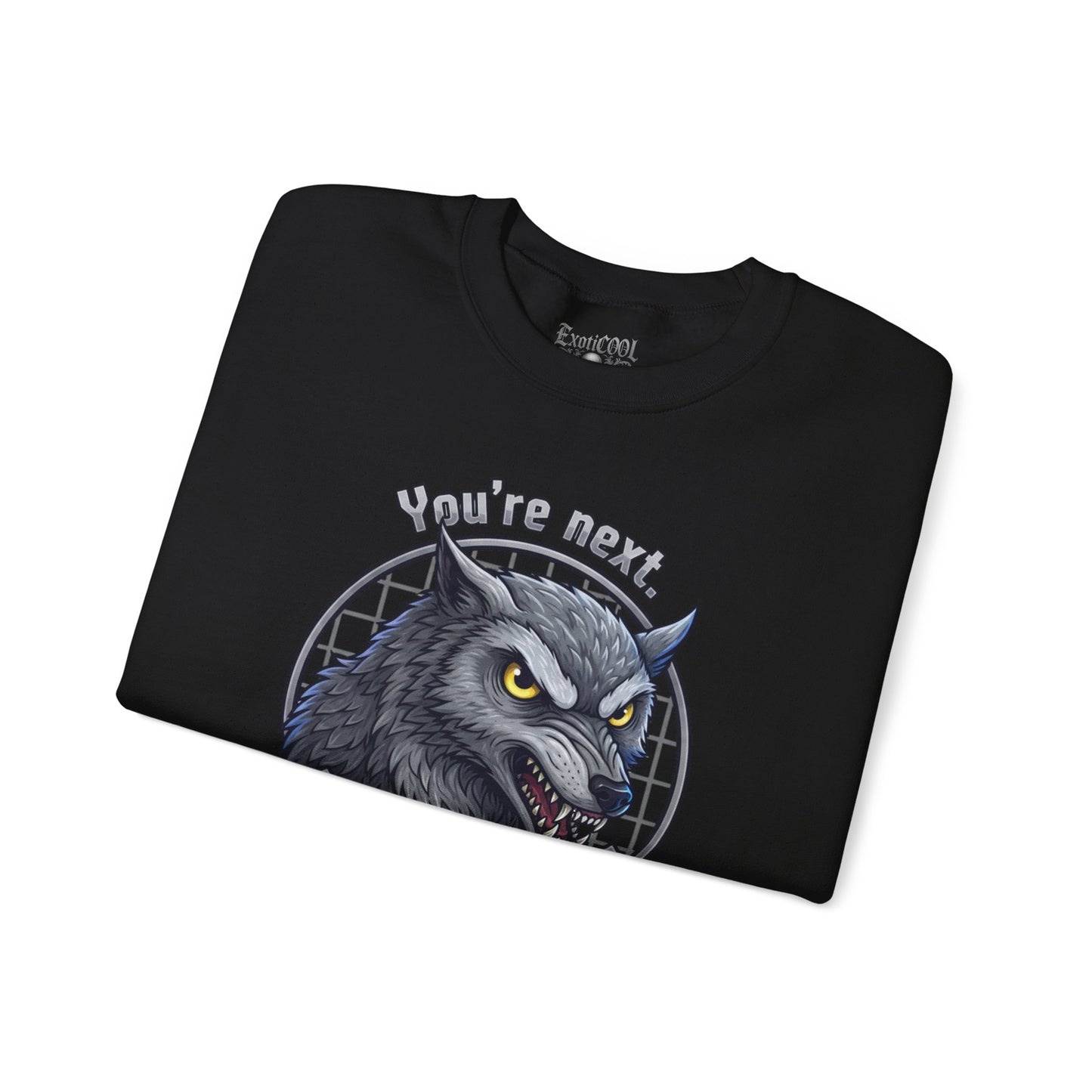Wolf 'You're Next, Idiot' Graphic Sweatshirt - Edgy Humorous Crewneck