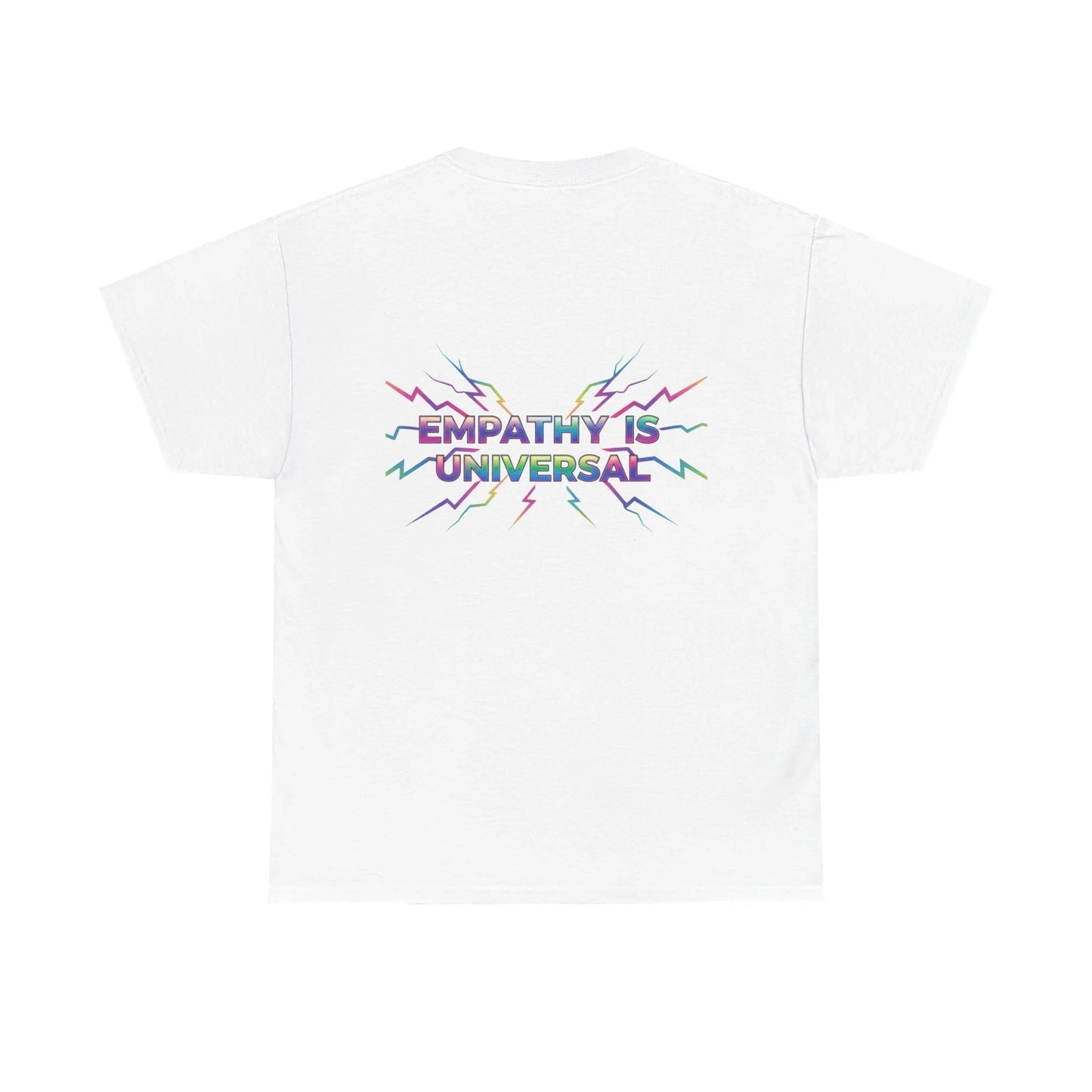 White t-shirt with colorful 'Empathy Is Universal' graphic and lightning bolt design on back