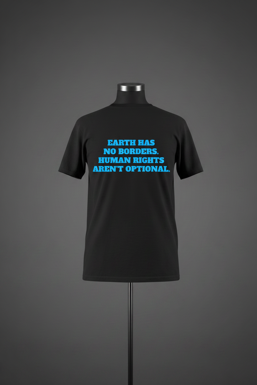 Back view of black Exoticool Earth Has No Borders Tee on mannequin featuring “Earth Has No Borders. Human Rights Aren’t Optional.” statement graphic