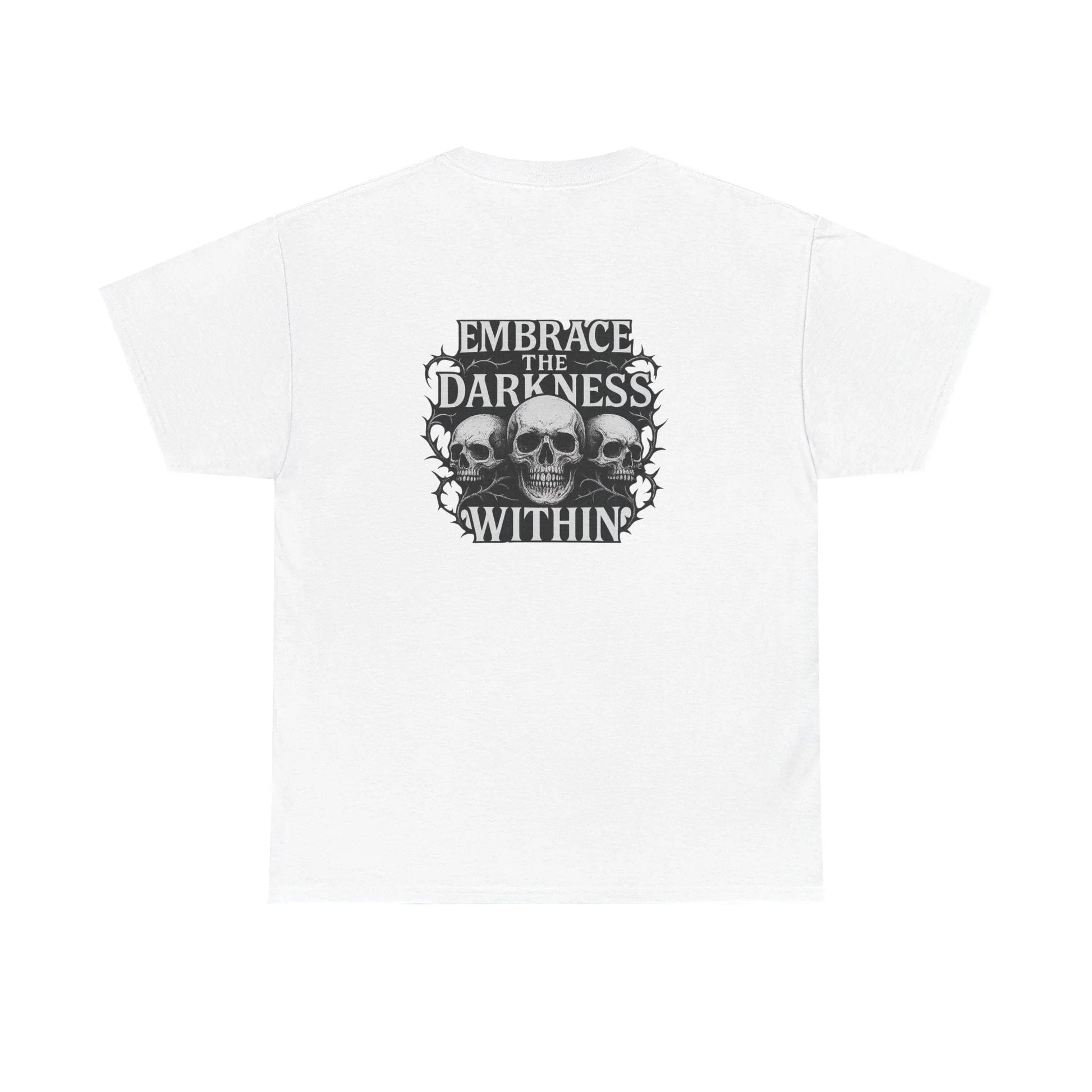 White t-shirt with skull graphic and 'Embrace the Darkness Within' text on the back