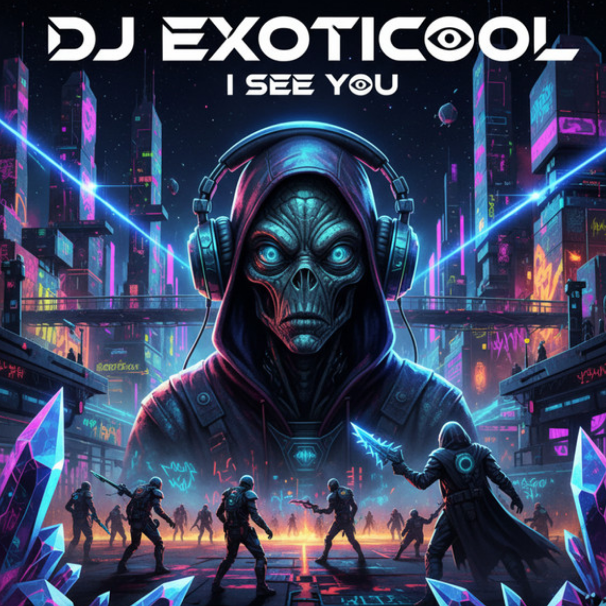 DJ Exoticool I See You cyberpunk electronic music artwork