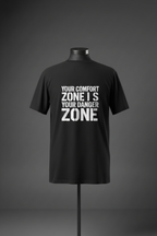 Back of black Exoticool System Glitch Tee featuring white “Your Comfort Zone Is Your Danger Zone” statement graphic